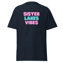 Load image into Gallery viewer, Sister Lakes Vibes Classic Tee