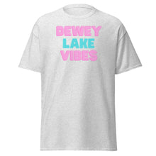 Load image into Gallery viewer, Dewey Lake Vibes Classic Tee