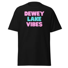 Load image into Gallery viewer, Dewey Lake Vibes Classic Tee