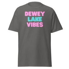 Load image into Gallery viewer, Dewey Lake Vibes Classic Tee