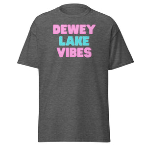 Dewey Lake Vibes Classic Tee