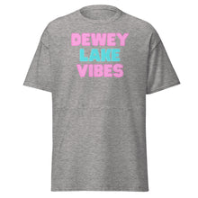 Load image into Gallery viewer, Dewey Lake Vibes Classic Tee